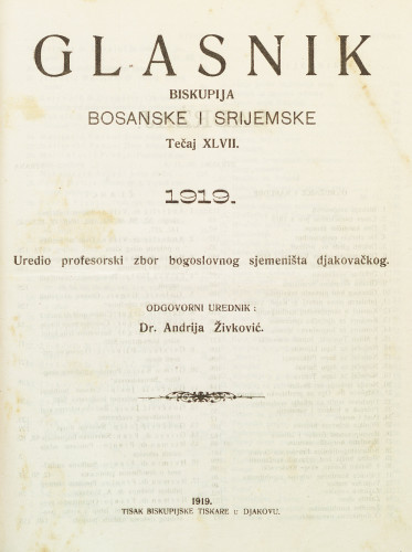God. 47(1919) / odgovorni urednik dr. Andrija Živković